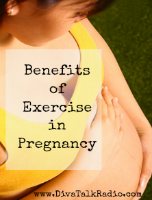 benefits of exercise in pregnancy
