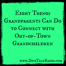 eight things grandparents can do to connect