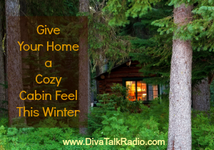 give home cozy cabin feel