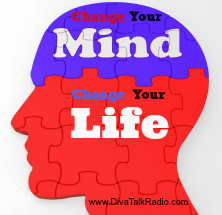 Change Your Mind; Change Your Life