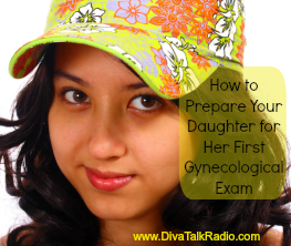 daughter first gynecological exam