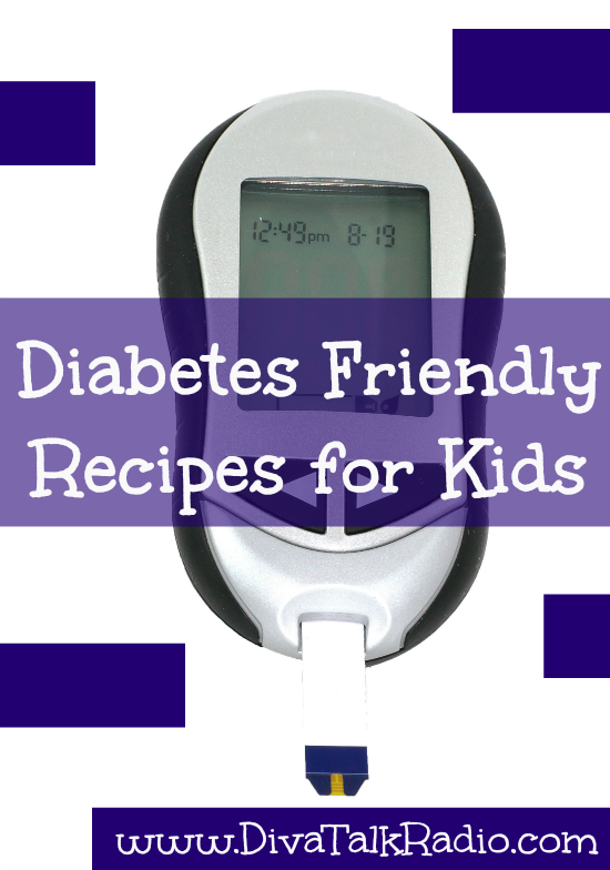 diabetes friendly recipes kids