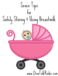 seven tips safely storing breastmilk